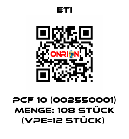 PCF 10 (002550001) Menge: 108 Stück (VPE=12 Stück)  Eti