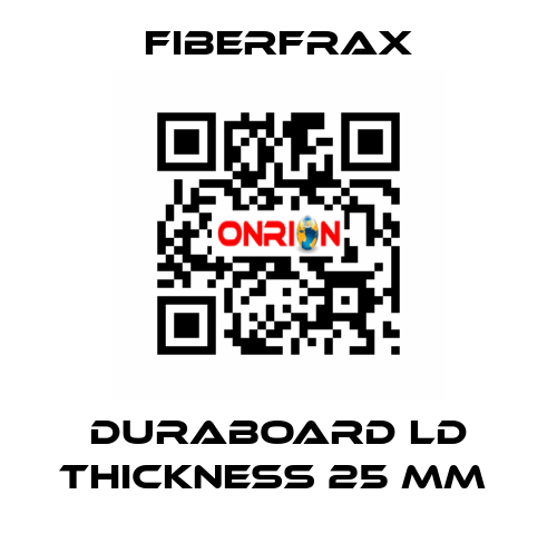 DURABOARD LD THICKNESS 25 MM  Fiberfrax