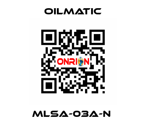 MLSA-03A-N  OILMATIC