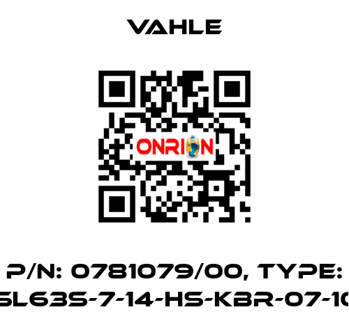 P/N: 0781079/00, Type: SA-KESL63S-7-14-HS-KBR-07-10-04-10 Vahle