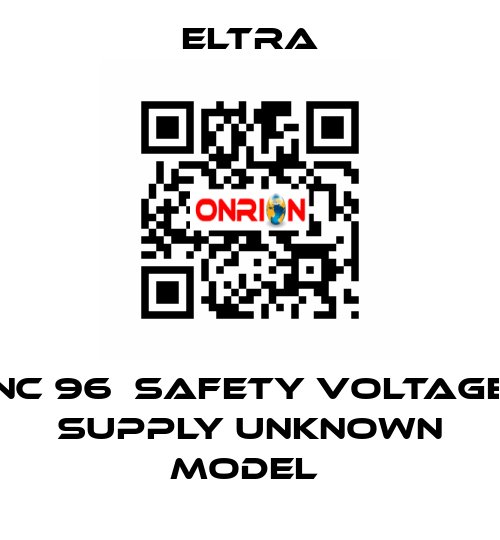 NC 96  Safety Voltage supply unknown model  Eltra