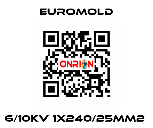 6/10KV 1X240/25MM2  EUROMOLD