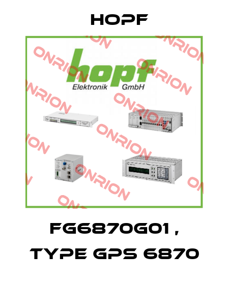 FG6870G01 , type GPS 6870 Hopf