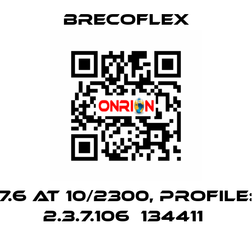 7.6 AT 10/2300, PROFILE: 2.3.7.106  134411  Brecoflex