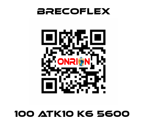 100 ATK10 K6 5600  Brecoflex