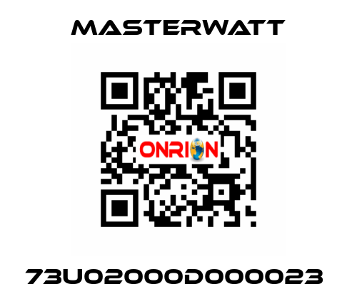 73U02000D000023  Masterwatt