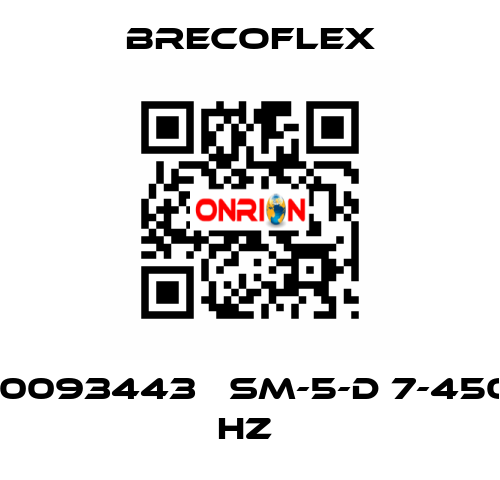 10093443   SM-5-D 7-450 HZ  Brecoflex