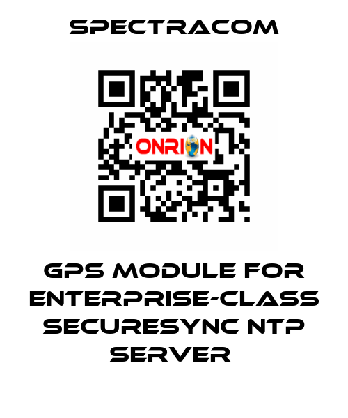  GPS module for Enterprise-Class SecureSync NTP Server  SPECTRACOM