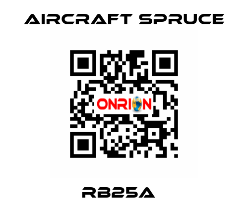 RB25A   Aircraft Spruce