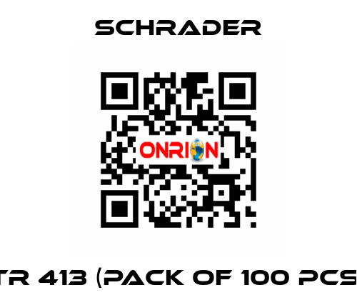 TR 413 (Pack of 100 pcs) Schrader