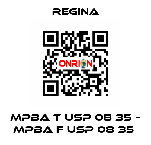 MPBA T USP 08 35 – MPBA F USP 08 35  Regina