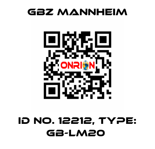 Id No. 12212, Type: GB-LM20  GBZ MANNHEIM