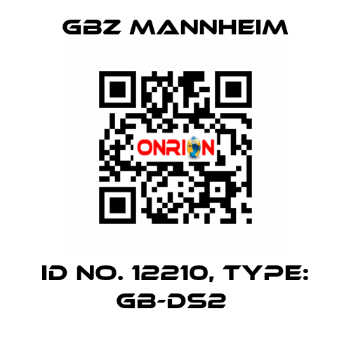 Id No. 12210, Type: GB-DS2  GBZ MANNHEIM