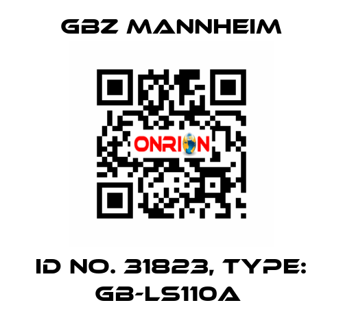 Id No. 31823, Type: GB-LS110A  GBZ MANNHEIM