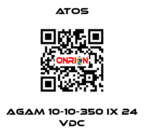 AGAM 10-10-350 IX 24 VDC Atos