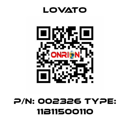 P/N: 002326 Type: 11B11500110 Lovato