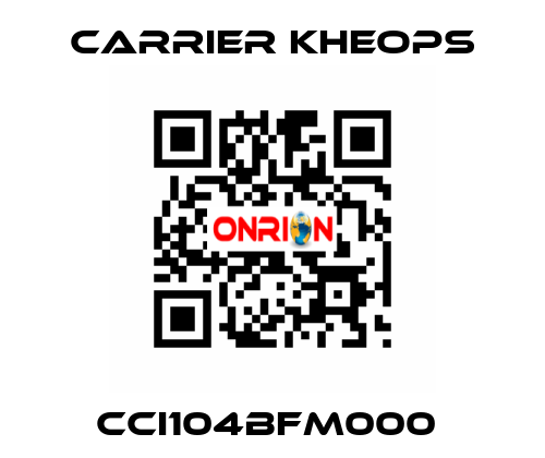 CCI104BFM000  Carrier Kheops