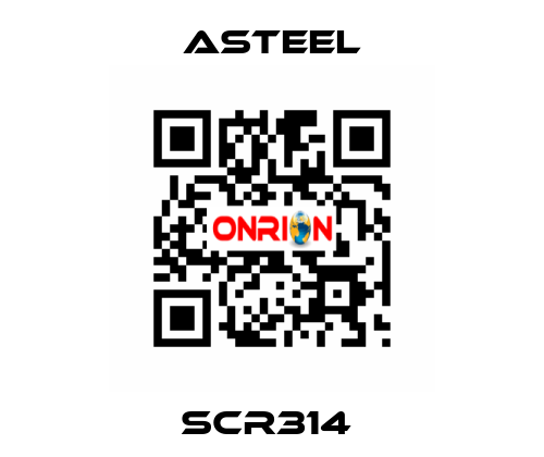 SCR314  ASTEEL