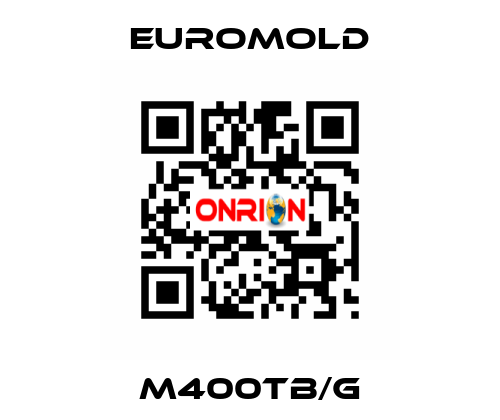 M400TB/G EUROMOLD