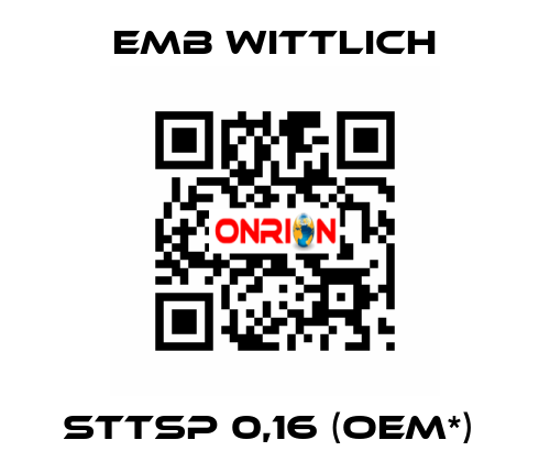 STTsp 0,16 (OEM*)  EMB Wittlich