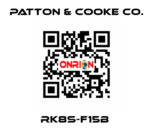 RK8S-F15B  Patton & Cooke Co.