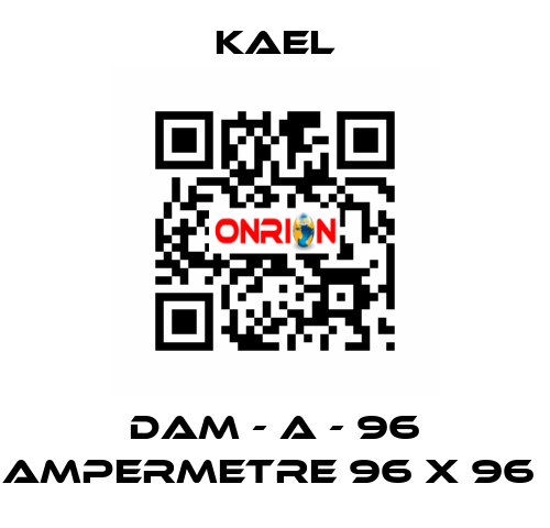 DAM - A - 96 AMPERMETRE 96 X 96  Kael