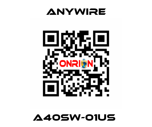 A40SW-01US  Anywire