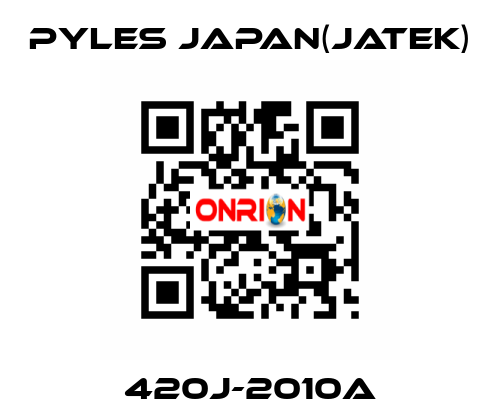 420J-2010A Pyles Japan(Jatek)