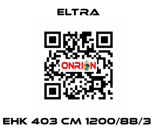 EHK 403 CM 1200/88/3  Eltra