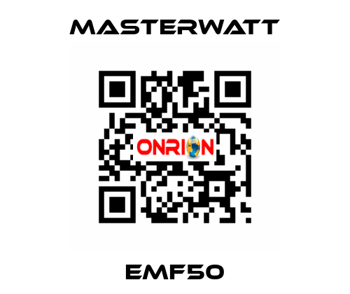 EMF50 Masterwatt