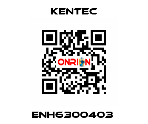 ENH6300403  Kentec