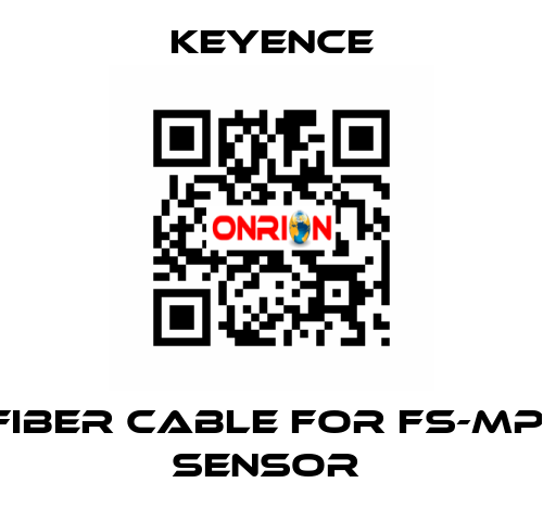 FIBER CABLE FOR FS-MP1 SENSOR  Keyence