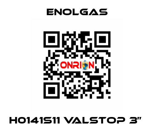 H0141S11 VALSTOP 3”  Enolgas