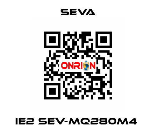 IE2 SEV-MQ280M4  SEVA