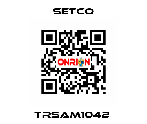 TRSAM1042  SETCO