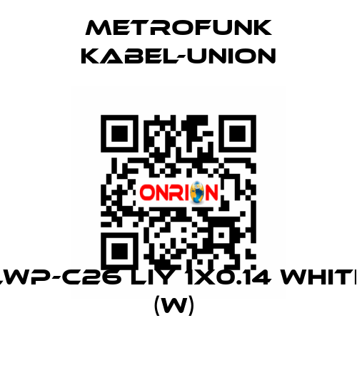 LWP-C26 LIY 1x0.14 white (W)  METROFUNK KABEL-UNION