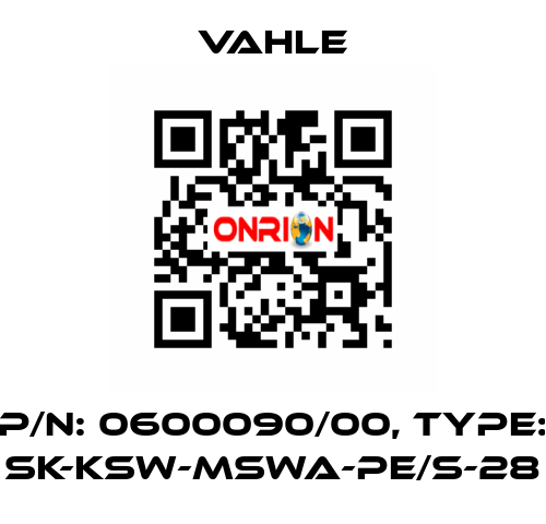 P/N: 0600090/00, Type: SK-KSW-MSWA-PE/S-28 Vahle