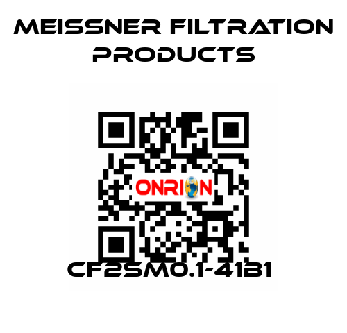 CF2SM0.1-41B1  Meissner Filtration Products