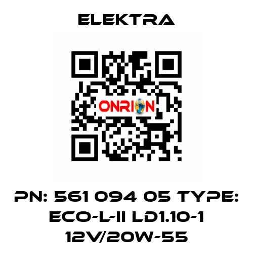 PN: 561 094 05 Type: Eco-L-II LD1.10-1 12V/20W-55 ELEKTRA