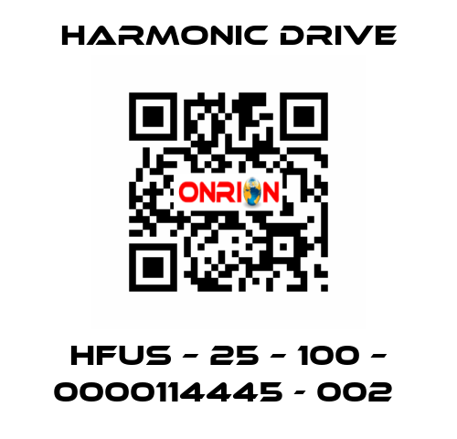 HFUS – 25 – 100 – 0000114445 - 002  Harmonic Drive