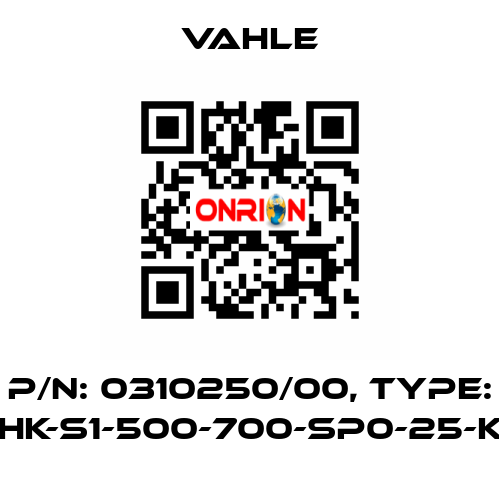 P/n: 0310250/00, Type: HK-S1-500-700-SP0-25-K Vahle