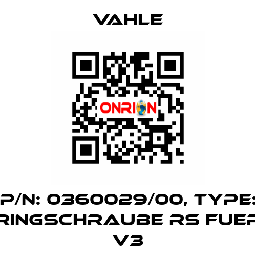 P/n: 0360029/00, Type: Ringschraube RS fuer V3 Vahle