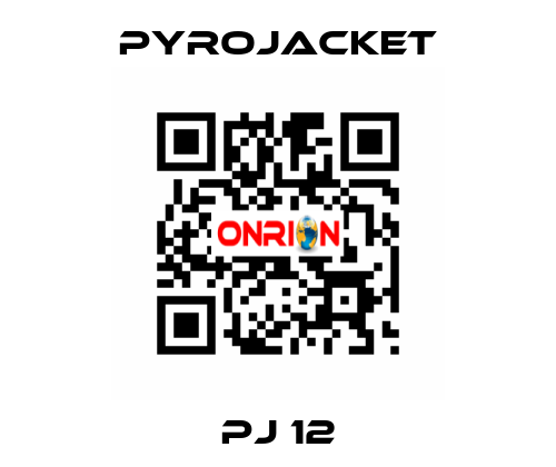 PJ 12 Pyrojacket