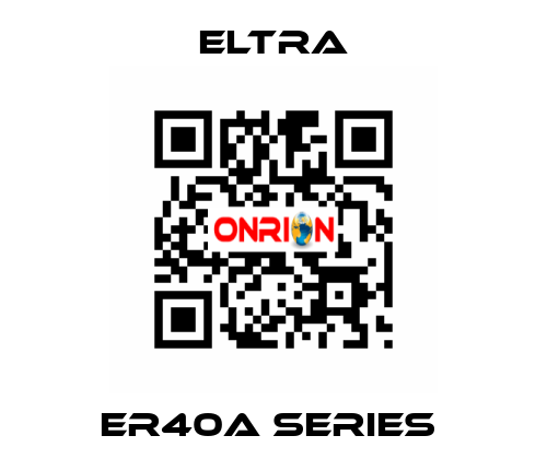 ER40A SERIES  Eltra