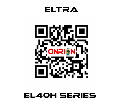 EL40H SERIES  Eltra