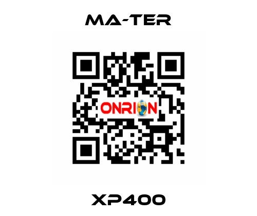 XP400 MA-TER