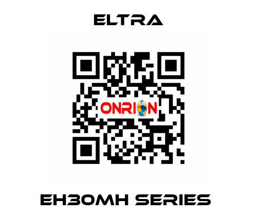 EH30MH SERIES  Eltra