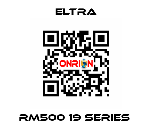 RM500 19 SERIES  Eltra