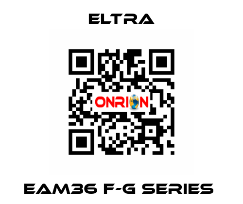 EAM36 F-G SERIES  Eltra