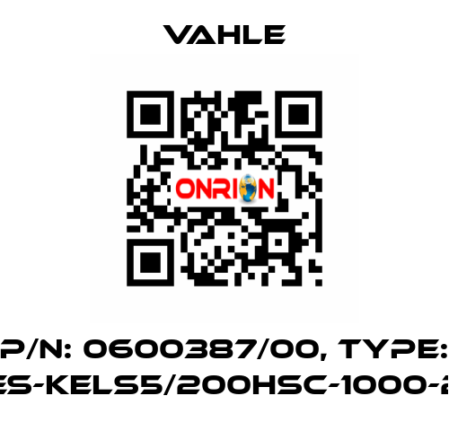 P/n: 0600387/00, Type: ES-KELS5/200HSC-1000-2 Vahle